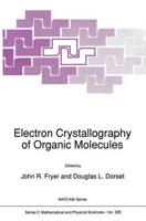 Electron Crystallography of Organic Molecules