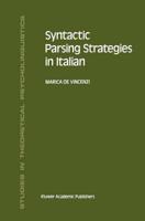 Syntactic Parsing Strategies in Italian