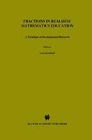 Fractions in Realistic Mathematics Education : A Paradigm of Developmental Research