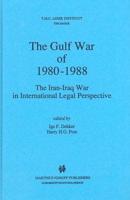 The Gulf War of 1980-1988