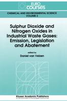 Sulphur Dioxide and Nitrogen Waste Gases