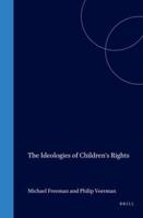 The Ideologies of Children's Rights