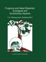 Frugivory and Seed Dispersal