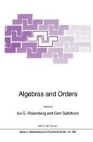 Algebras and Orders