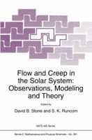 Flow and Creep in the Solar System