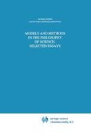Models and Methods in the Philosophy of Science