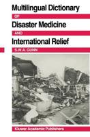 Multilingual Dictionary Of Disaster Medicine And International Relief