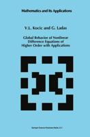 Global Behavior of Nonlinear Difference Equations of Higher Order With Applications