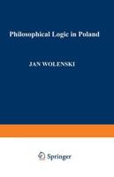 Philosophical Logic in Poland