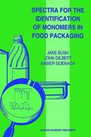 Spectra for the Identification of Monomers in Food Packaging