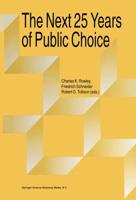The Next 25 Years of Public Choice