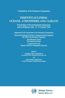 Dimethylsulphide: Oceans, Atmosphere, and Climate