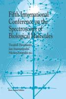 Fifth International Conference on the Spectroscopy of Biological Molecules