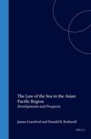 The Law of the Sea in the Asian Pacific Region
