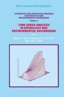 Stochastic and Statistical Methods in Hydrology and Environmental Engineering. V.3 Time Series Analysis in Hydrology and Environmental Engineering
