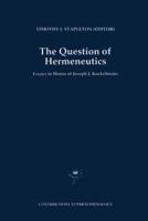 The Question of Hermeneutics