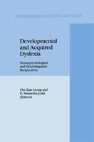 Developmental and Acquired Dyslexia