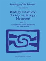 Biology as Society, Society as Biology