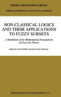 Non-Classical Logics and Their Applications to Fuzzy Subsets