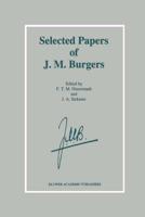 Selected Papers of J.M. Burgers