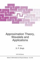 Approximation Theory, Wavelets, and Applications