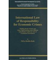 The Role of International Law in the Prevention and Punishment of Economic Crimes With Particular Reference to the Crime of Indigenous Spoilation