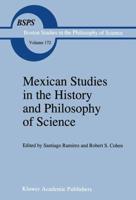 Mexican Studies in the History and Philosophy of Science