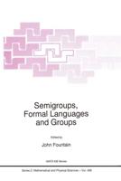 Semigroups, Formal Languages, and Groups