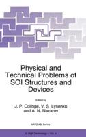 Physical and Technical Problems of SOI Structures and Devices