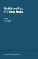 Multiphase in Porous Media