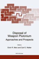 Disposal of Weapon Plutonium