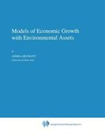 Models of Economic Growth With Environmental Assets