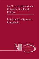LeÔsniewski's Systems Protothetic