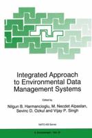 Intregrated Approach to Environmental Data Management Systems