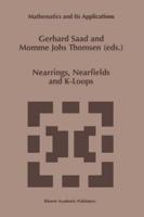 Nearrings, Nearfields and K-Loops : Proceedings of the Conference on Nearrings and Nearfields, Hamburg, Germany, July 30-August 6,1995