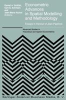 Econometric Advances in Spatial Modeling and Methodology