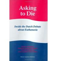 Asking to Die