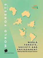World Forests, Society, and Environment