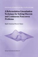 A Reformulation-Linearization Technique for Solving Discrete and Continuous Nonconvex Problems