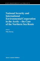 National Security and International Environmental Cooperation in the Arctic