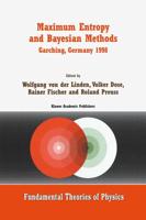 Maximum Entropy and Bayesian Methods, Garching, Germany 1998