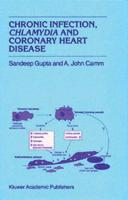 Chronic Infection, Chlamydia, and Coronary Heart Disease