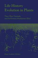 Life History Evolution in Plants