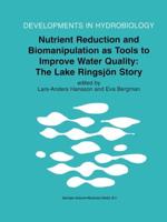 Nutrient Reduction and Biomanipulation as Tools to Improve Water Quality