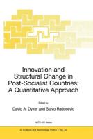 Innovation and Structural Change in Post-Socialist Countries
