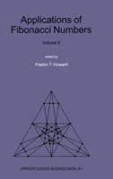 Applications of Fibonacci Numbers. Vol.8 Proceedings of the 'Eighth International Research Conference on Fibonacci Numbers and Their Applications', Rochester Institute of Technology, Rochester, New York, U.S.A., June 22-26, 1998