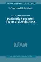 IUTAM-IASS Symposium on Deployable Structures : Theory and Applications