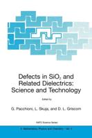Defects in SiO2 and Related Dielectrics