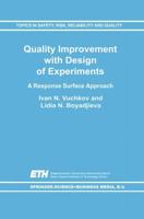 Quality Improvement With Design of Experiments