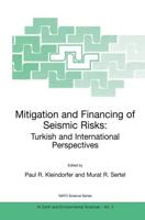 Mitigation and Financing of Seismic Risks